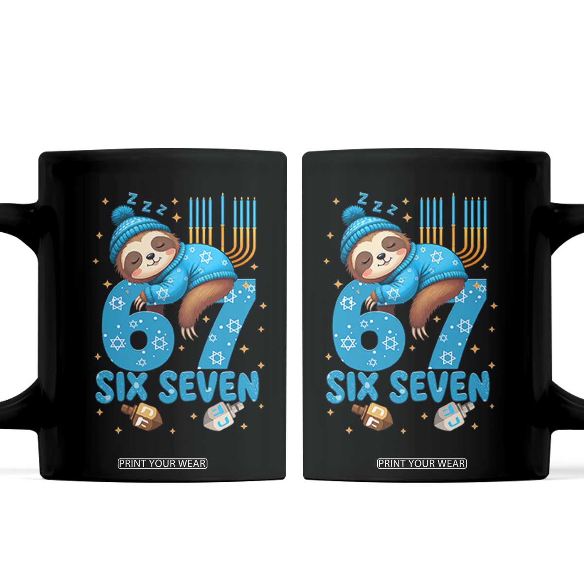 67 Six Seven Meme Coffee Mug Funny Hanukkah Sloth TS14 Black Print Your Wear