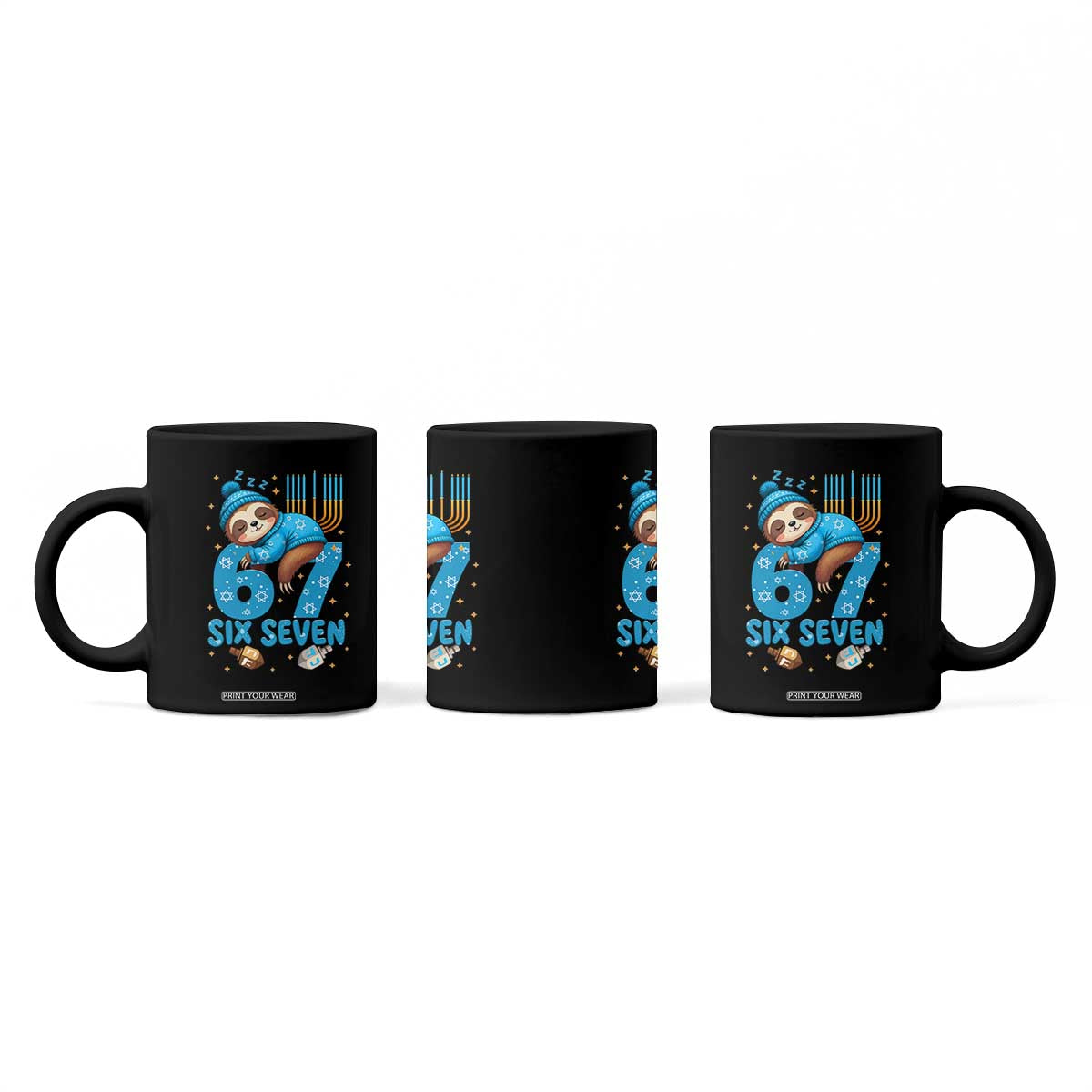 67 Six Seven Meme Coffee Mug Funny Hanukkah Sloth TS14 Print Your Wear
