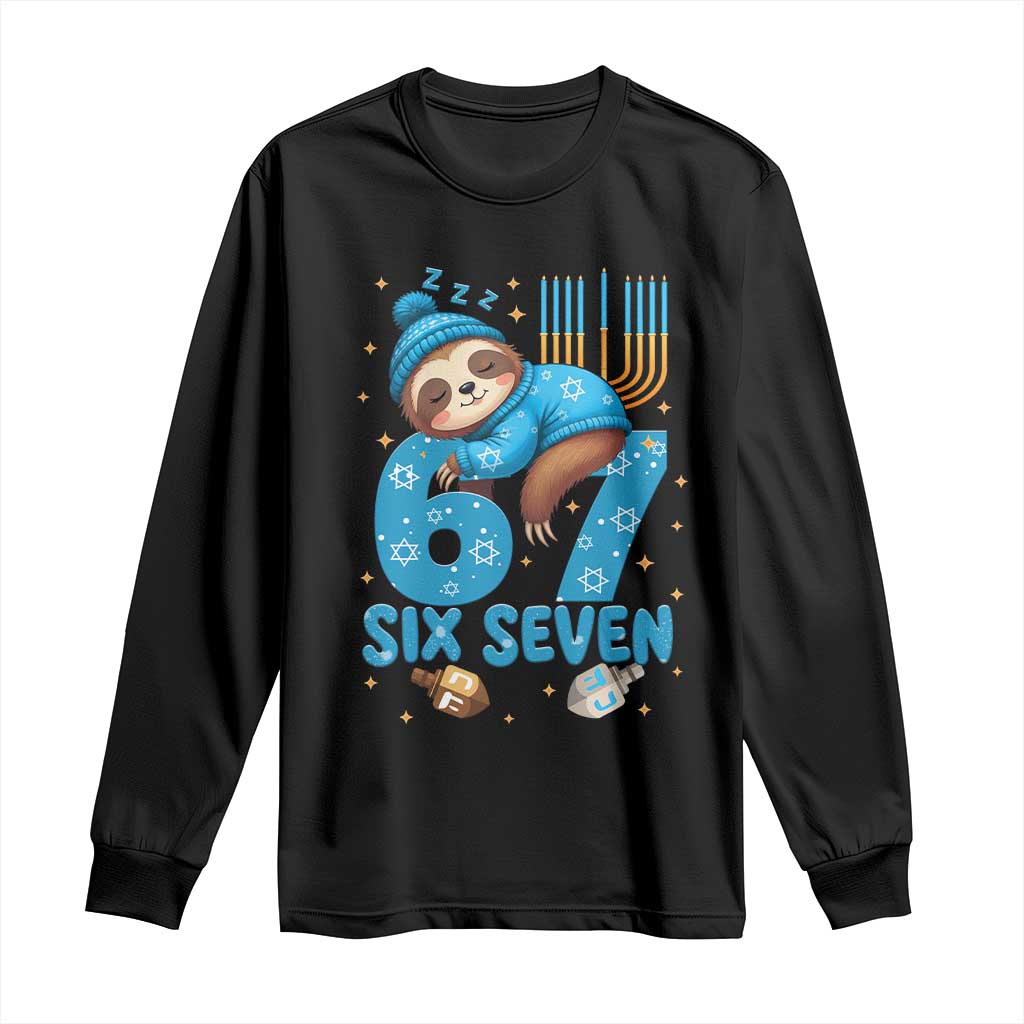 67 Six Seven Meme Long Sleeve Shirt Funny Hanukkah Sloth TS14 Black Print Your Wear