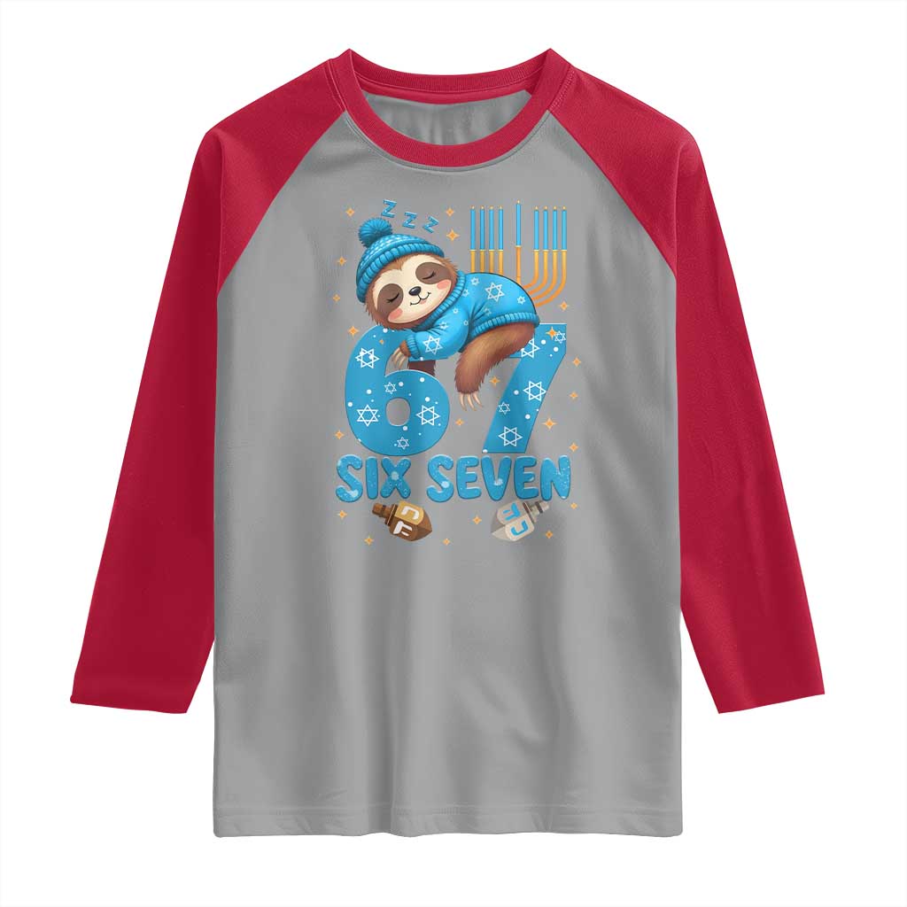 67 Six Seven Meme Raglan Shirt Funny Hanukkah Sloth TS14 Sport Gray Red Print Your Wear