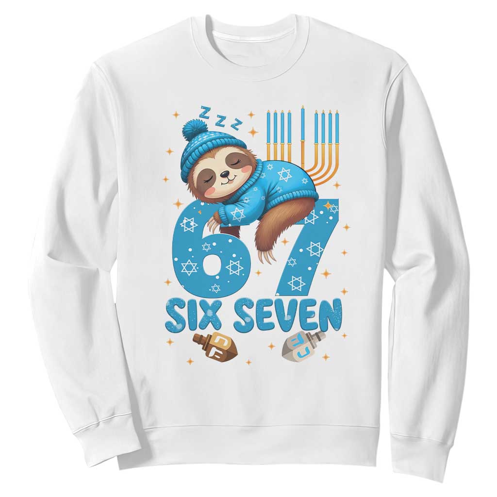 67 Six Seven Meme Sweatshirt Funny Hanukkah Sloth TS14 White Print Your Wear