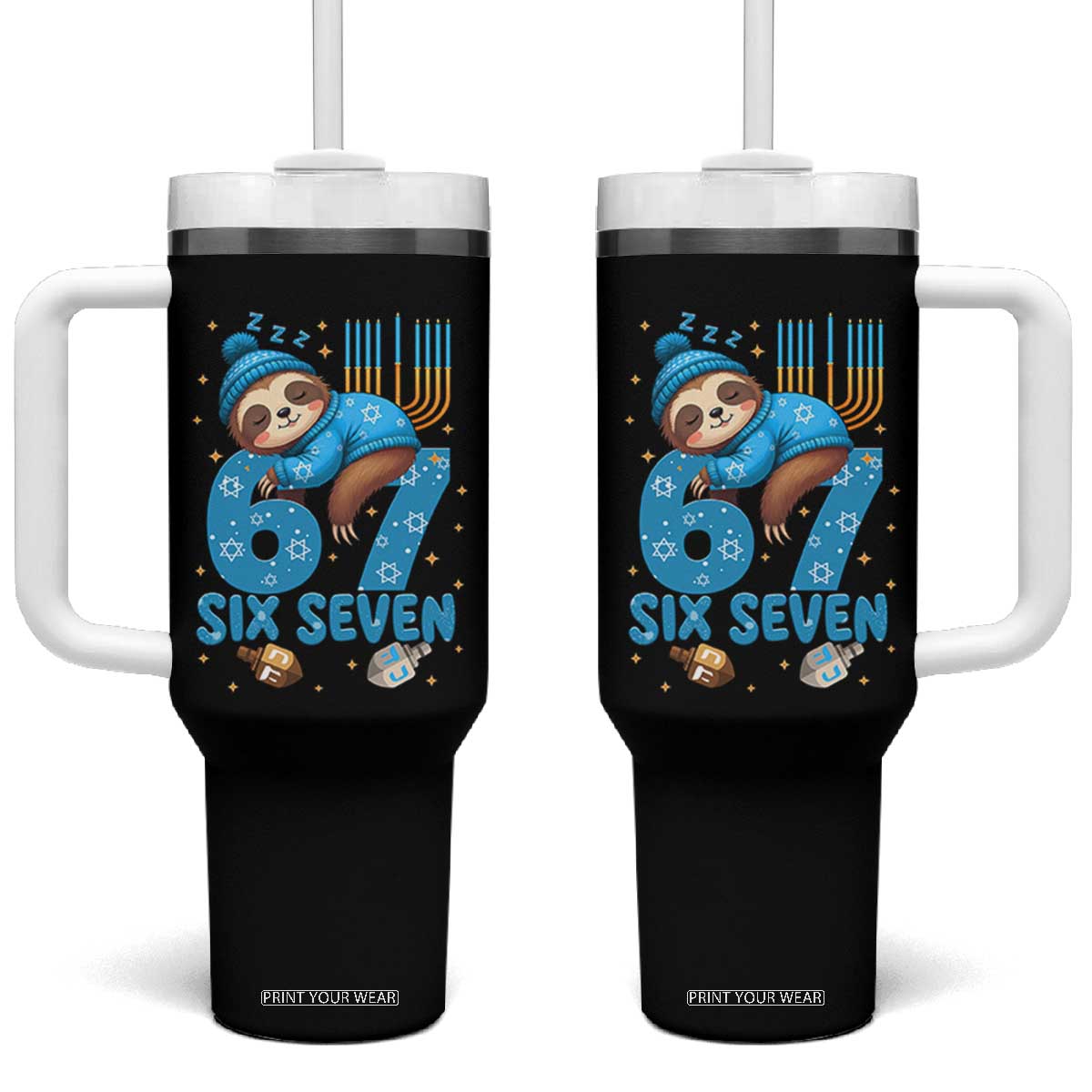 67 Six Seven Meme Tumbler With Handle Funny Hanukkah Sloth TS14 One Size: 40 oz Black Print Your Wear