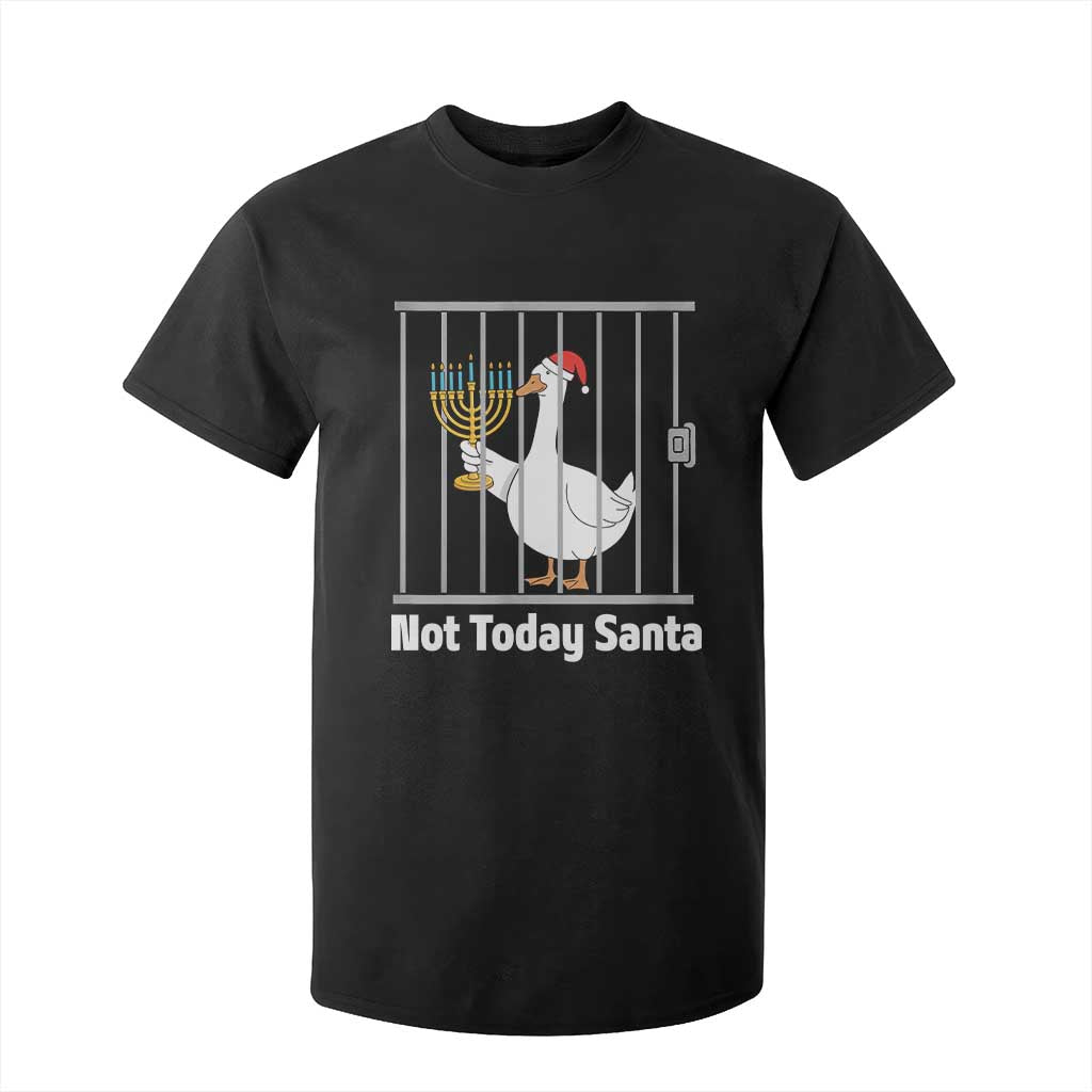 Funny Goose Hanukkah Chanukah T Shirt For Kid Not Today Santa TS14 Black Print Your Wear