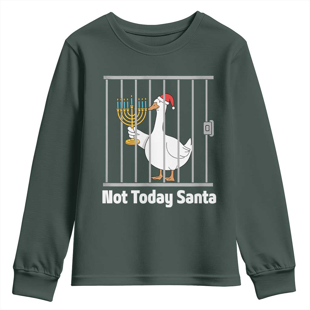 Funny Goose Hanukkah Chanukah Youth Sweatshirt Not Today Santa TS14 Dark Forest Green Print Your Wear