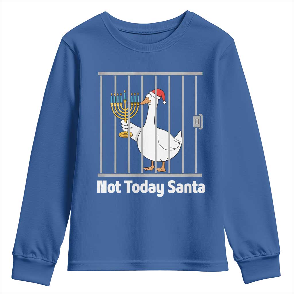 Funny Goose Hanukkah Chanukah Youth Sweatshirt Not Today Santa TS14 Royal Blue Print Your Wear