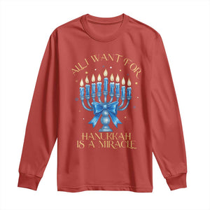Funny Hanukkah Long Sleeve Shirt All I Want For Chanukkah Is A Miracle TS14 Red Print Your Wear