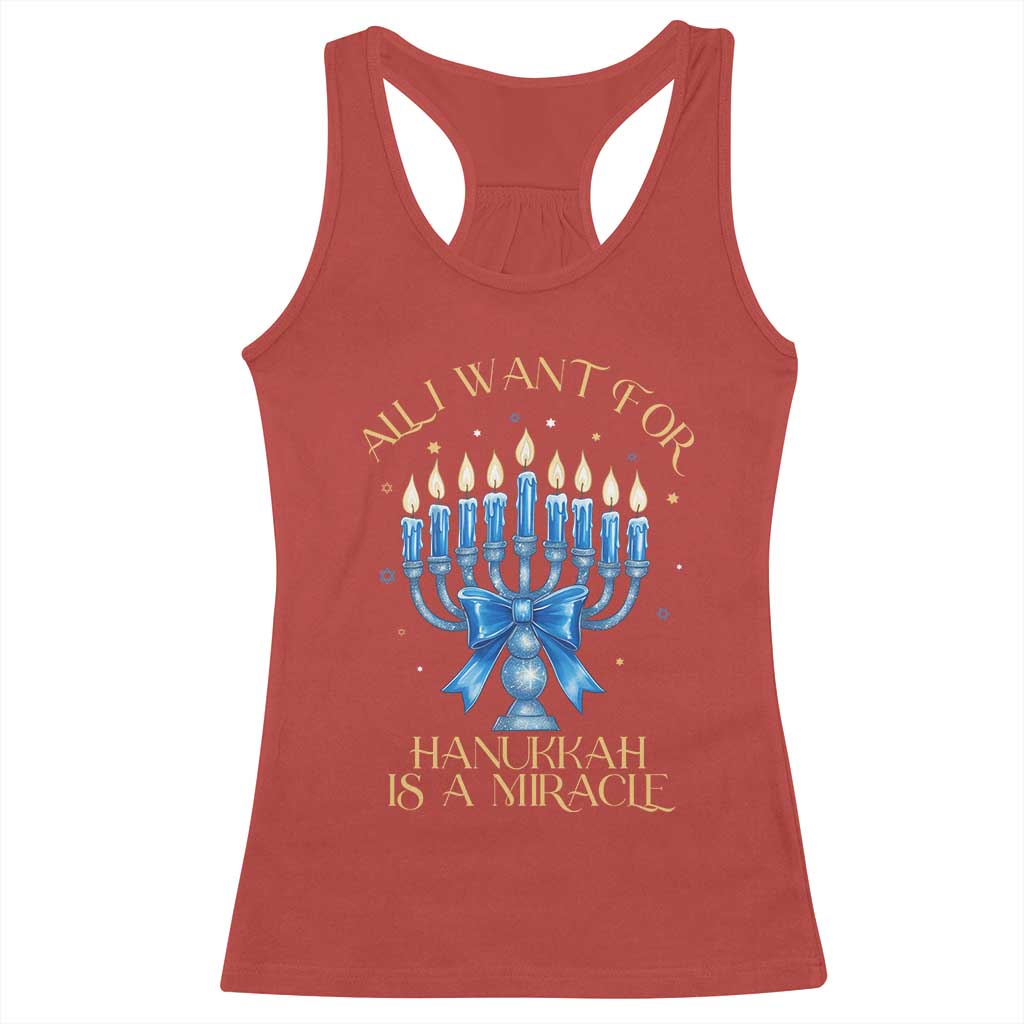Funny Hanukkah Racerback Tank Top All I Want For Chanukkah Is A Miracle TS14 Red Print Your Wear