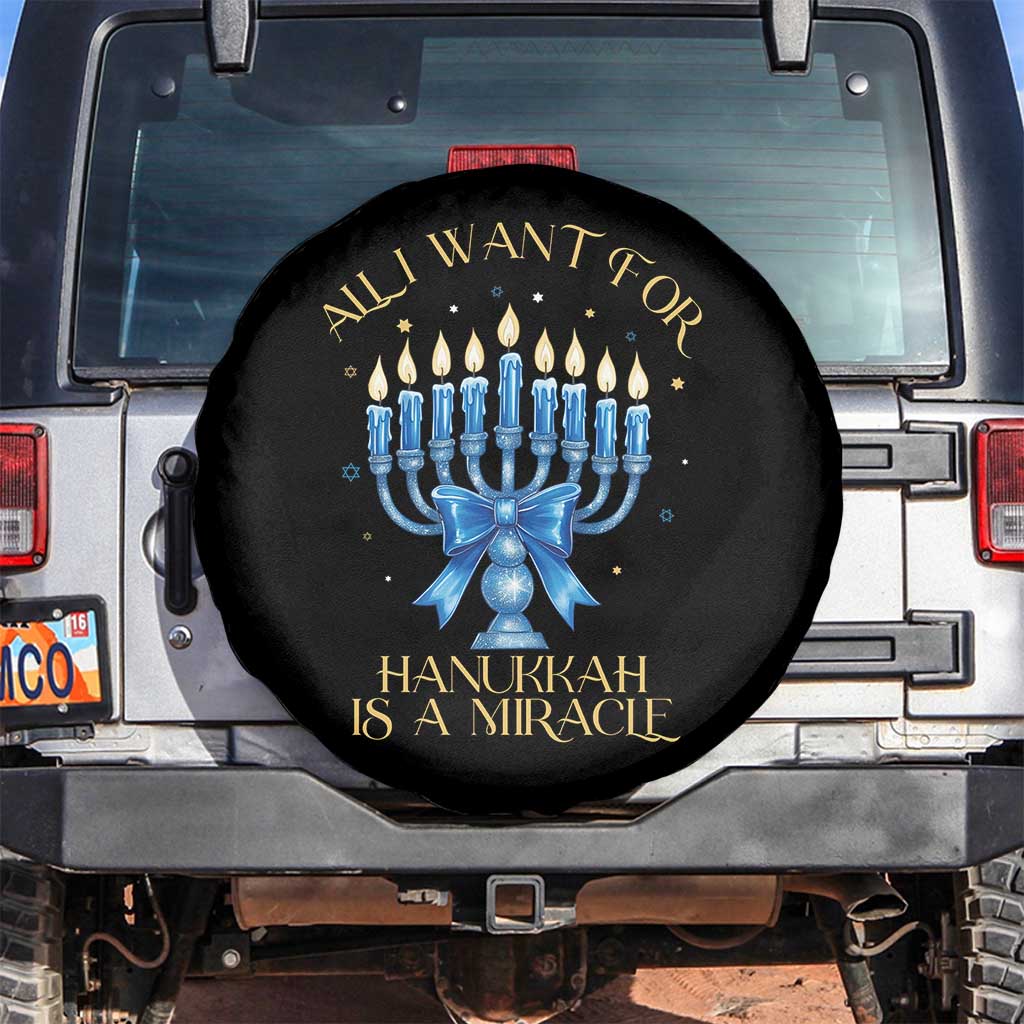 Funny Hanukkah Spare Tire Cover All I Want For Chanukkah Is A Miracle TS14 No hole Black Print Your Wear