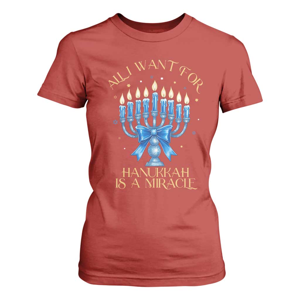 Funny Hanukkah T Shirt For Women All I Want For Chanukkah Is A Miracle TS14 Red Print Your Wear
