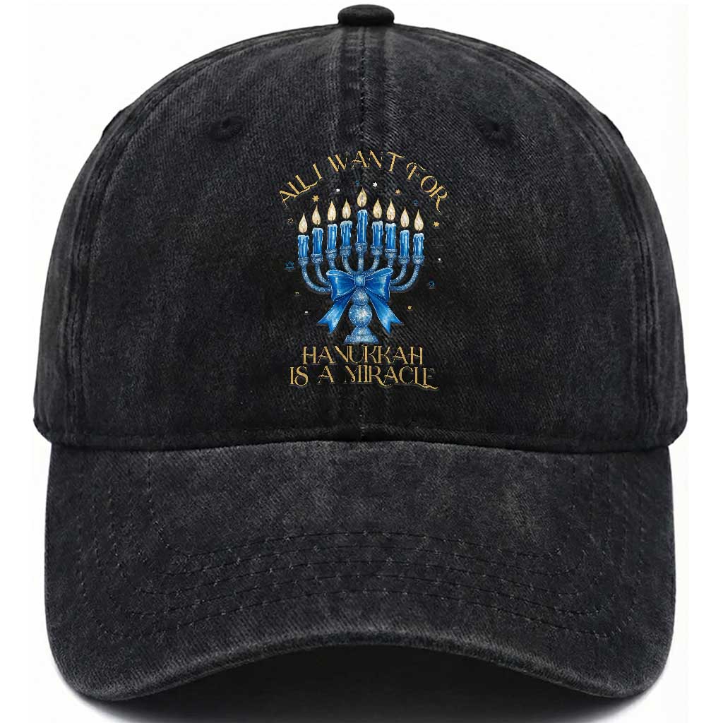 Funny Hanukkah Washed Cotton Baseball Cap All I Want For Chanukkah Is A Miracle TS14 Washed Cap Universal Fit Black Print Your Wear
