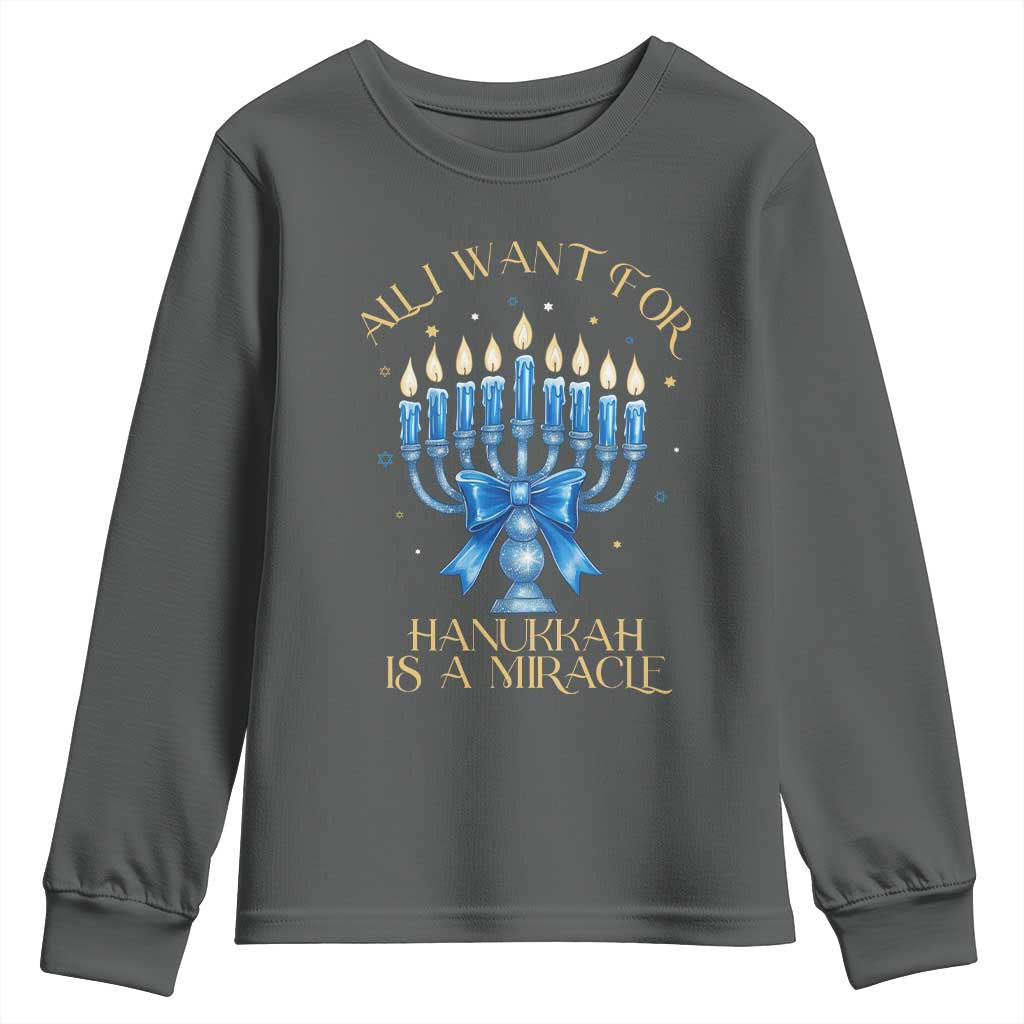 Funny Hanukkah Youth Sweatshirt All I Want For Chanukkah Is A Miracle TS14 Dark Heather Print Your Wear