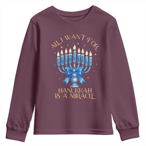 Funny Hanukkah Youth Sweatshirt All I Want For Chanukkah Is A Miracle TS14 Maroon Print Your Wear