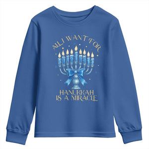 Funny Hanukkah Youth Sweatshirt All I Want For Chanukkah Is A Miracle TS14 Royal Blue Print Your Wear