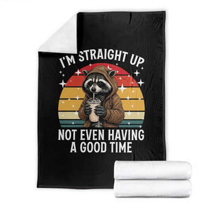 Funny Raccoon Meme Throw Blanket I Am Straight Up Not Even Having A Good Time TS14 Black Print Your Wear