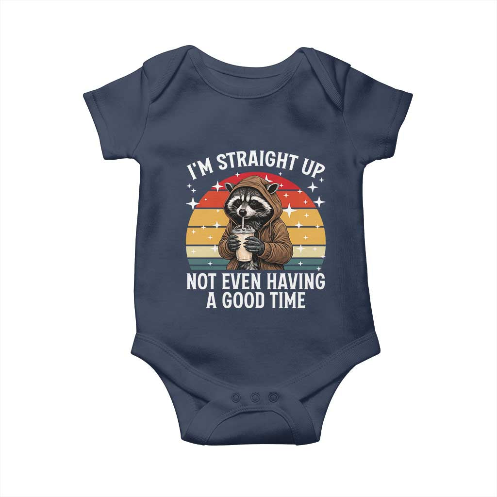 Funny Raccoon Meme Baby Onesie I Am Straight Up Not Even Having A Good Time TS14 Navy Print Your Wear