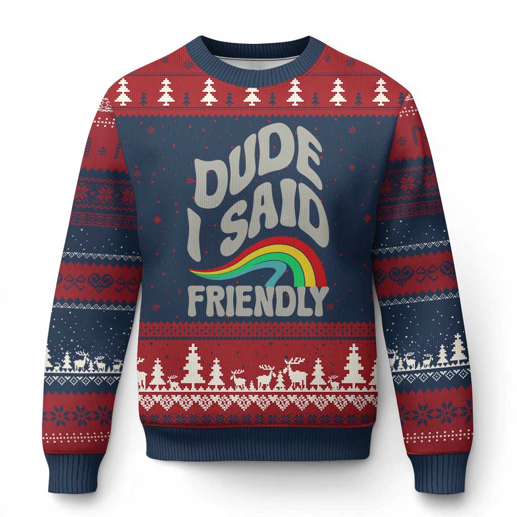 Dude I Said Friendly Ugly Christmas Sweater Funny Gamer Quote TS14 Navy Red Print Your Wear