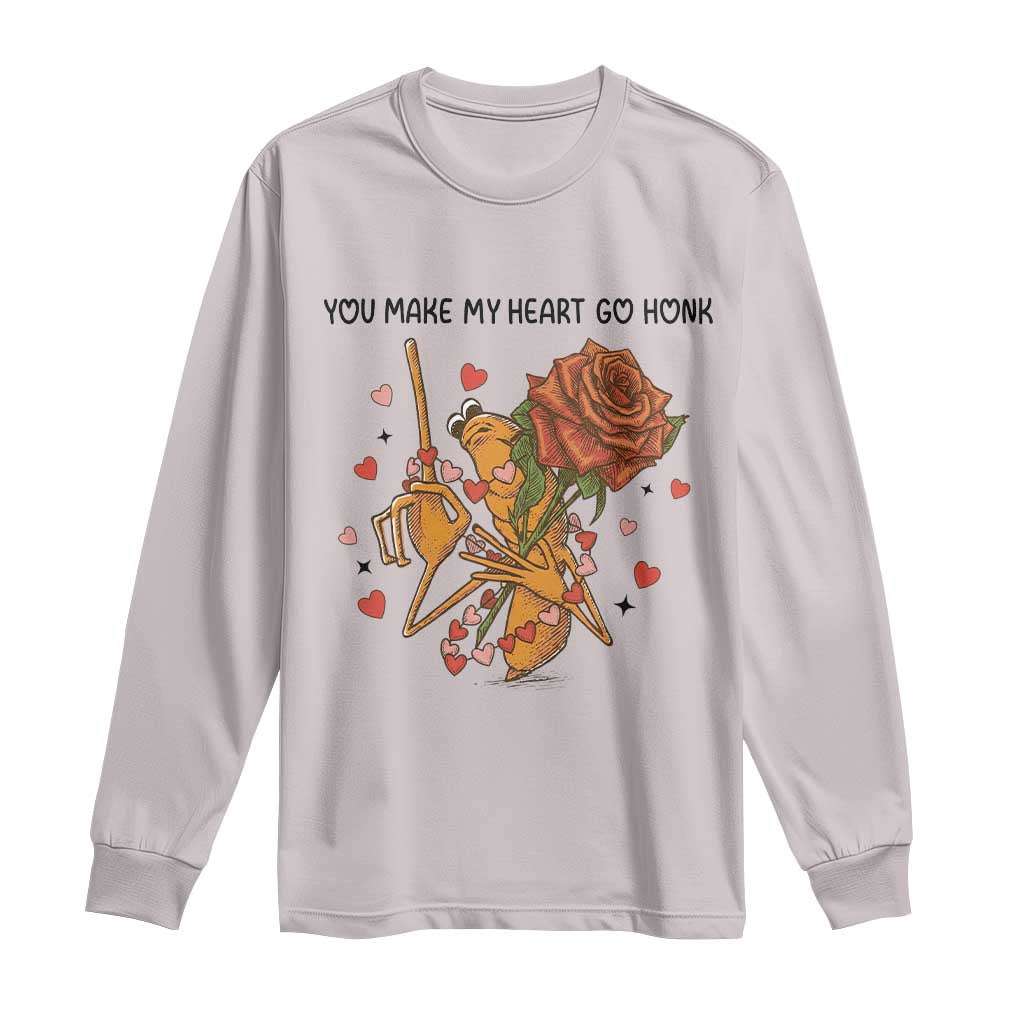 Marcus The Worm Valentine Meme Long Sleeve Shirt You Make My Heart Go Honk TS14 Ice Gray Print Your Wear