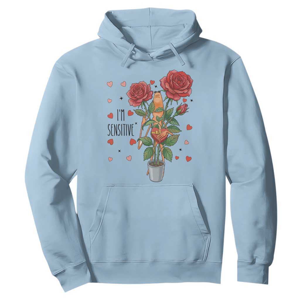 Marcus The Worm Valentine Meme Hoodie I Am Senstive TS14 Light Blue Print Your Wear