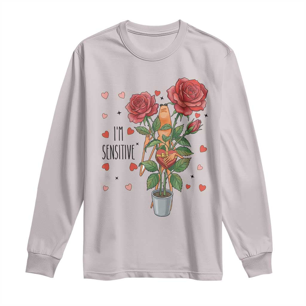 Marcus The Worm Valentine Meme Long Sleeve Shirt I Am Senstive TS14 Ice Gray Print Your Wear