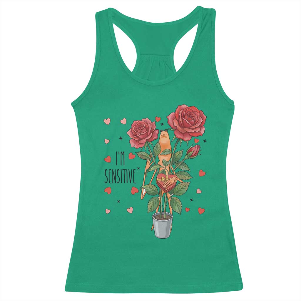 Marcus The Worm Valentine Meme Racerback Tank Top I Am Senstive TS14 Irish Green Print Your Wear