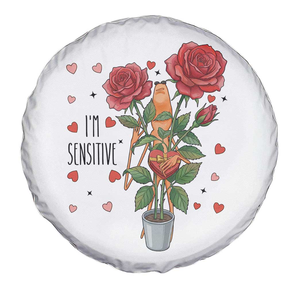 Marcus The Worm Valentine Meme Spare Tire Cover I Am Senstive TS14 Print Your Wear