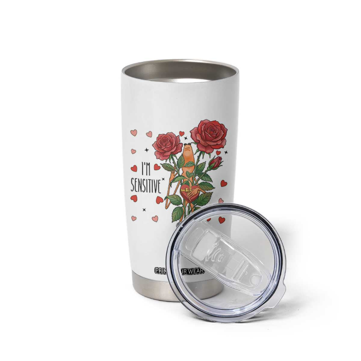 Marcus The Worm Valentine Meme Tumbler Cup I Am Senstive TS14 Print Your Wear