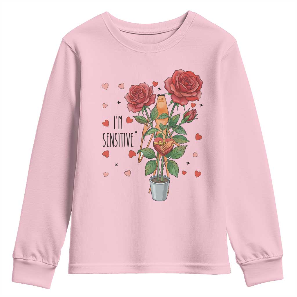 Marcus The Worm Valentine Meme Youth Sweatshirt I Am Senstive TS14 Light Pink Print Your Wear