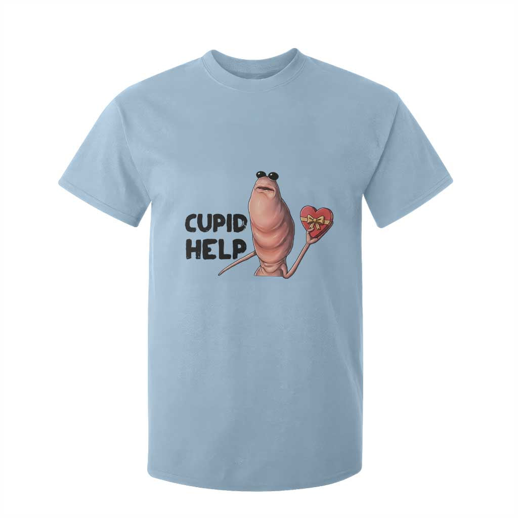 Marcus The Worm Valentine Meme T Shirt For Kid Cupid Help TS14 Light Blue Print Your Wear