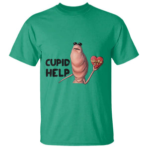 Marcus The Worm Valentine Meme T Shirt Cupid Help TS14 Irish Green Print Your Wear