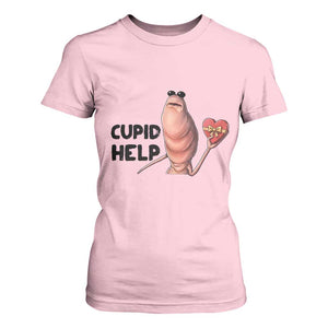 Marcus The Worm Valentine Meme T Shirt For Women Cupid Help TS14 Light Pink Print Your Wear