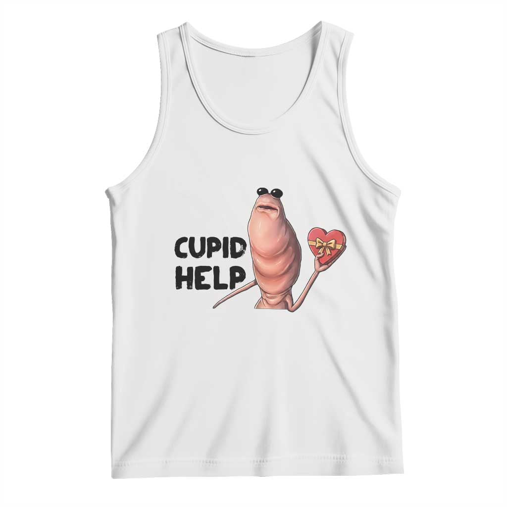 Marcus The Worm Valentine Meme Tank Top Cupid Help TS14 White Print Your Wear