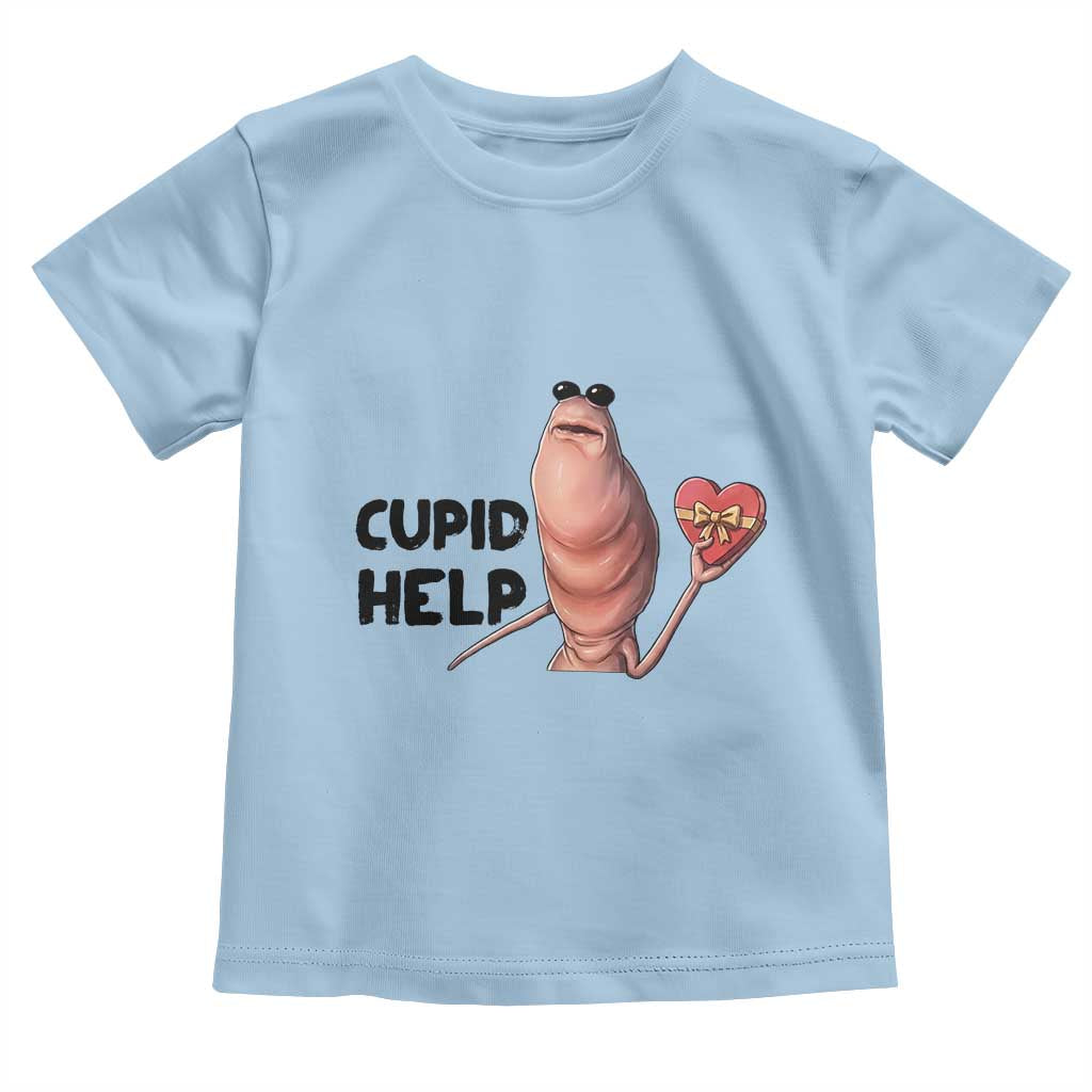 Marcus The Worm Valentine Meme Toddler T Shirt Cupid Help TS14 Light Blue Print Your Wear