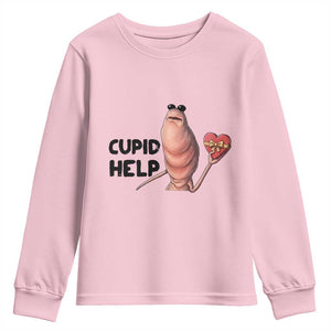 Marcus The Worm Valentine Meme Youth Sweatshirt Cupid Help TS14 Light Pink Print Your Wear