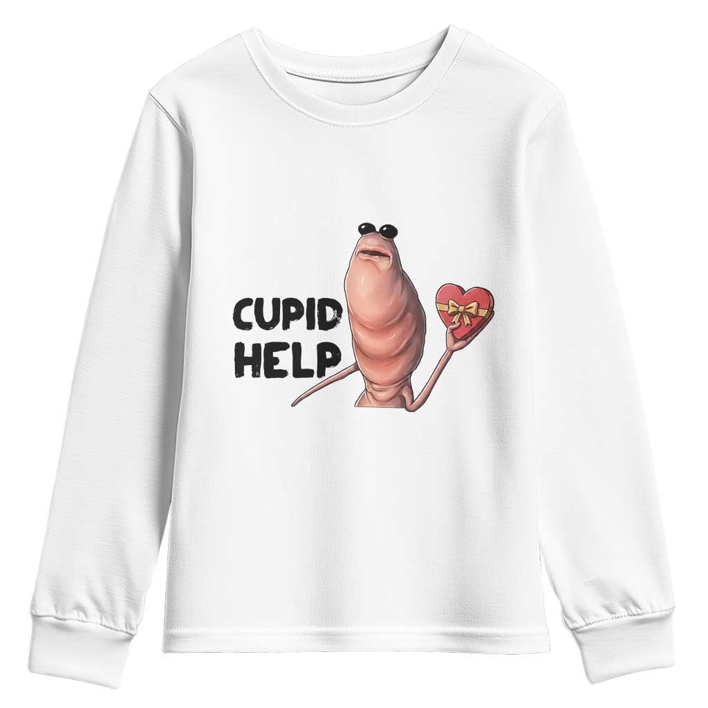 Marcus The Worm Valentine Meme Youth Sweatshirt Cupid Help TS14 White Print Your Wear