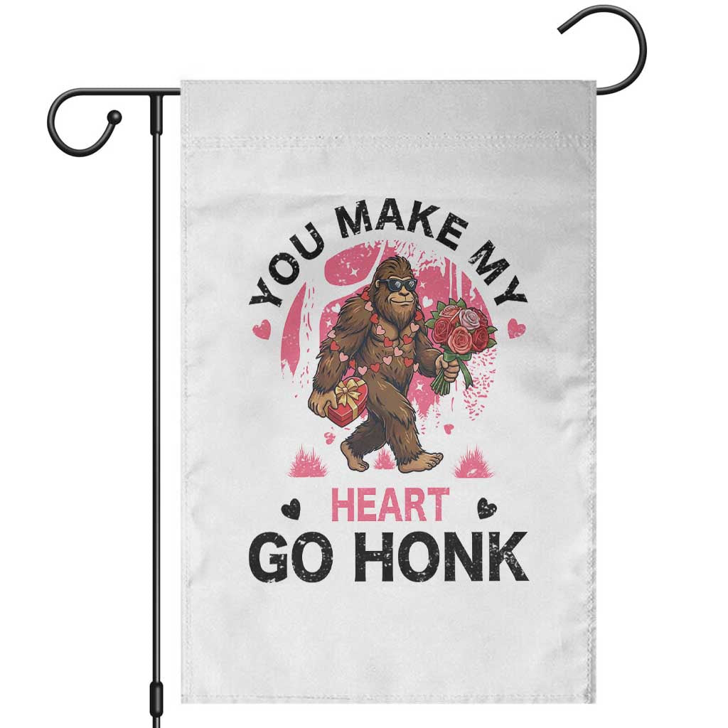 You Make My Heart Go Honk Garden Flag Funny Bigfoot Valentine Meme TS14 White Print Your Wear