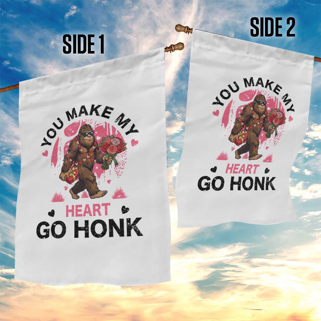 You Make My Heart Go Honk Garden Flag Funny Bigfoot Valentine Meme TS14 Print Your Wear