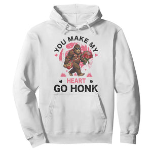 You Make My Heart Go Honk Hoodie Funny Bigfoot Valentine Meme TS14 White Print Your Wear