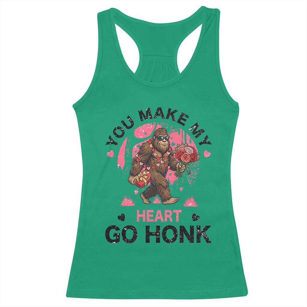 You Make My Heart Go Honk Racerback Tank Top Funny Bigfoot Valentine Meme TS14 Irish Green Print Your Wear