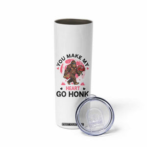 You Make My Heart Go Honk Skinny Tumbler Funny Bigfoot Valentine Meme TS14 Print Your Wear