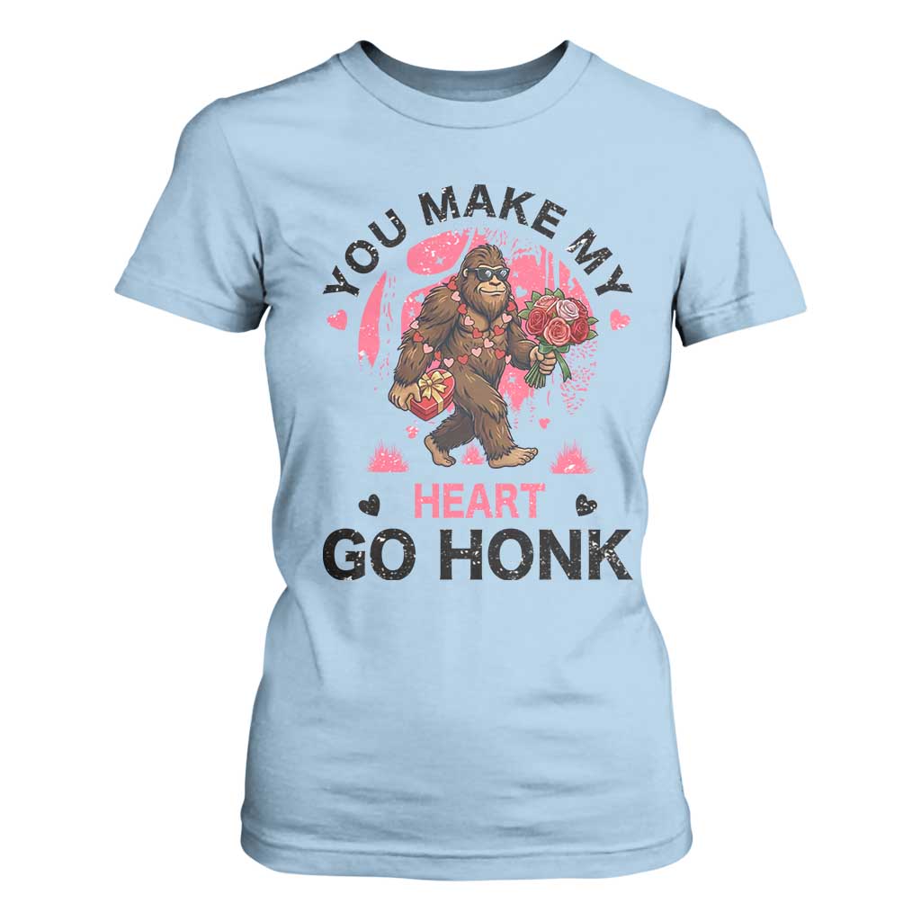 You Make My Heart Go Honk T Shirt For Women Funny Bigfoot Valentine Meme TS14 Light Blue Print Your Wear