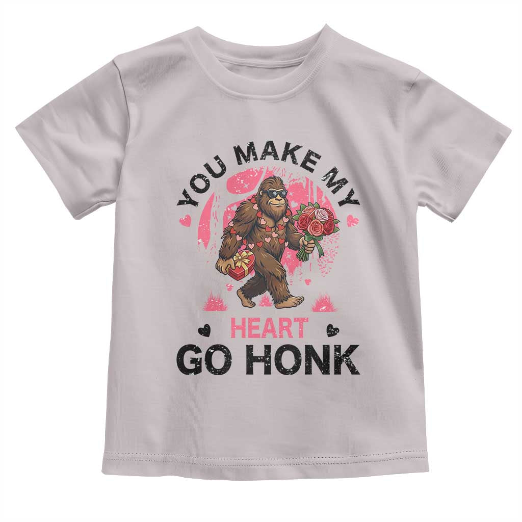 You Make My Heart Go Honk Toddler T Shirt Funny Bigfoot Valentine Meme TS14 Ice Gray Print Your Wear