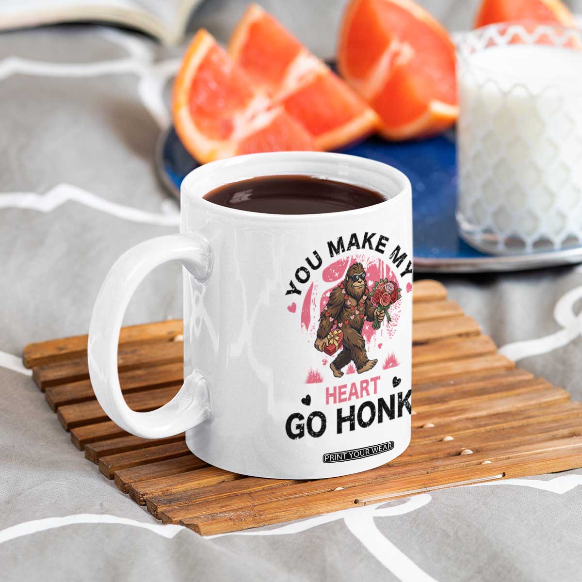 You Make My Heart Go Honk Coffee Mug Funny Bigfoot Valentine Meme TS14 Print Your Wear