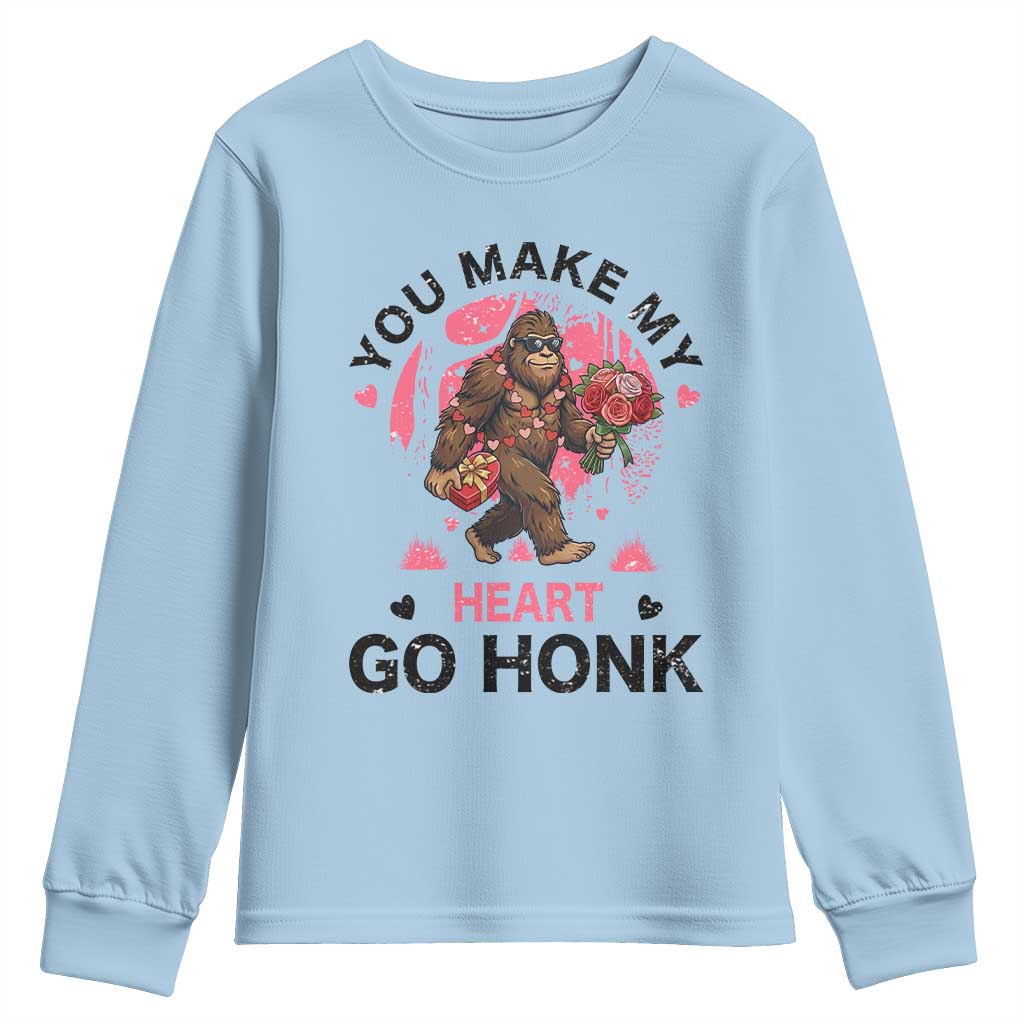 You Make My Heart Go Honk Youth Sweatshirt Funny Bigfoot Valentine Meme TS14 Light Blue Print Your Wear