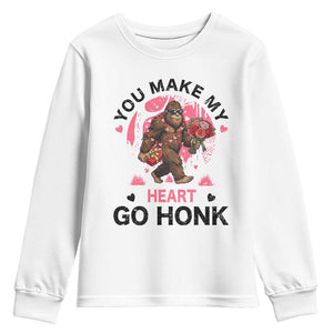 You Make My Heart Go Honk Youth Sweatshirt Funny Bigfoot Valentine Meme TS14 White Print Your Wear