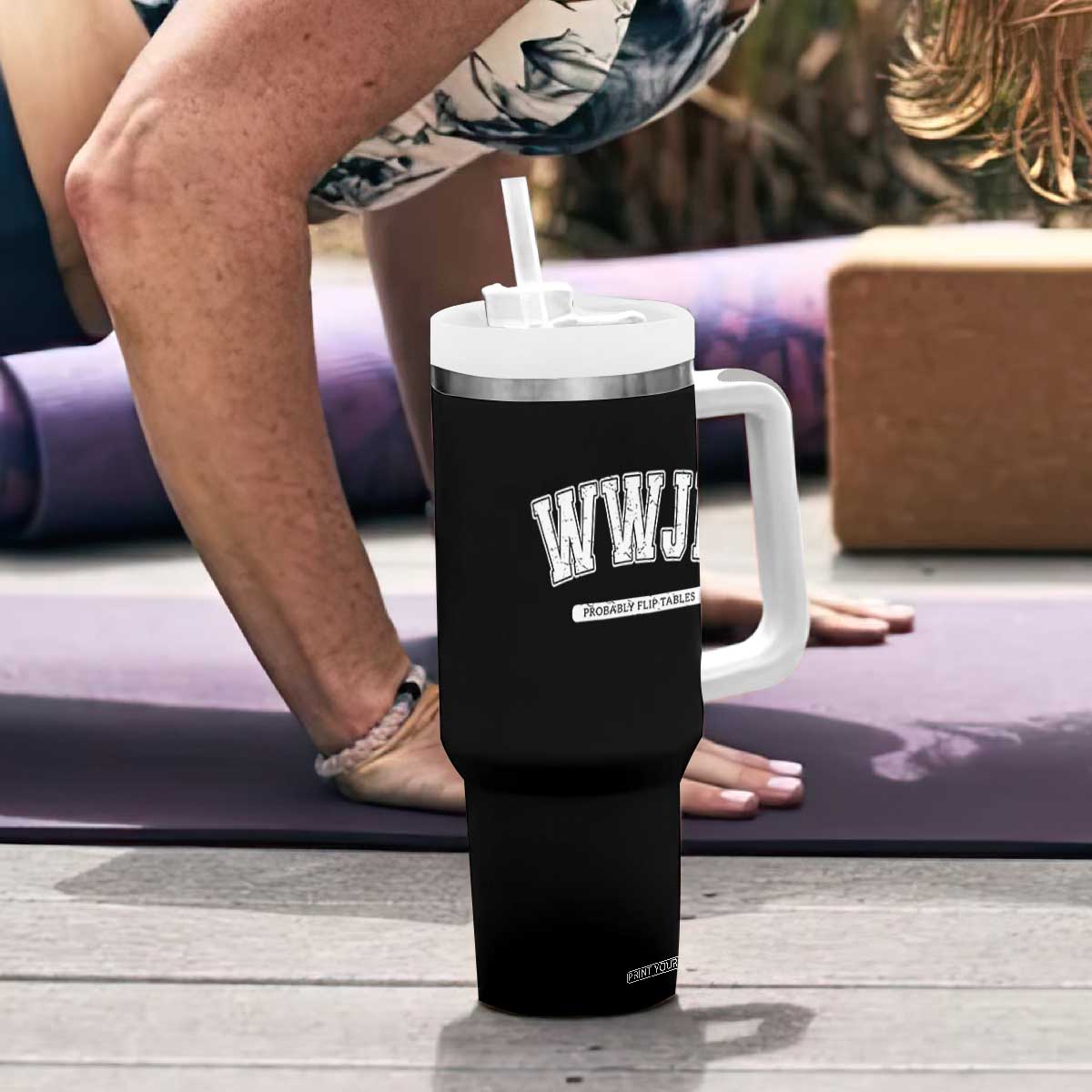 Funny Christian Tumbler With Handle WWJD Probably Flip Tables TS14 Print Your Wear