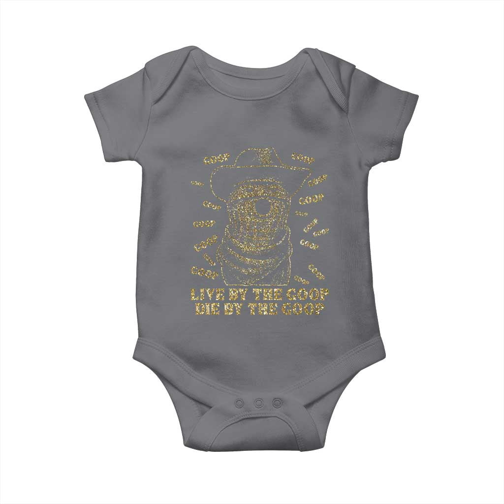 Funny Burnt Peanut Baby Onesie Live by The Goop Die by The Goop TS14 Charcoal Print Your Wear