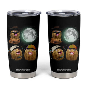 Funny Burnt Peanut Howling at the Moon Tumbler Cup TS14 Black Print Your Wear