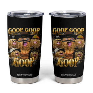 Funny Burnt Peanut Goop Tumbler Cup Bungulato 90s Bootleg TS14 Black Print Your Wear