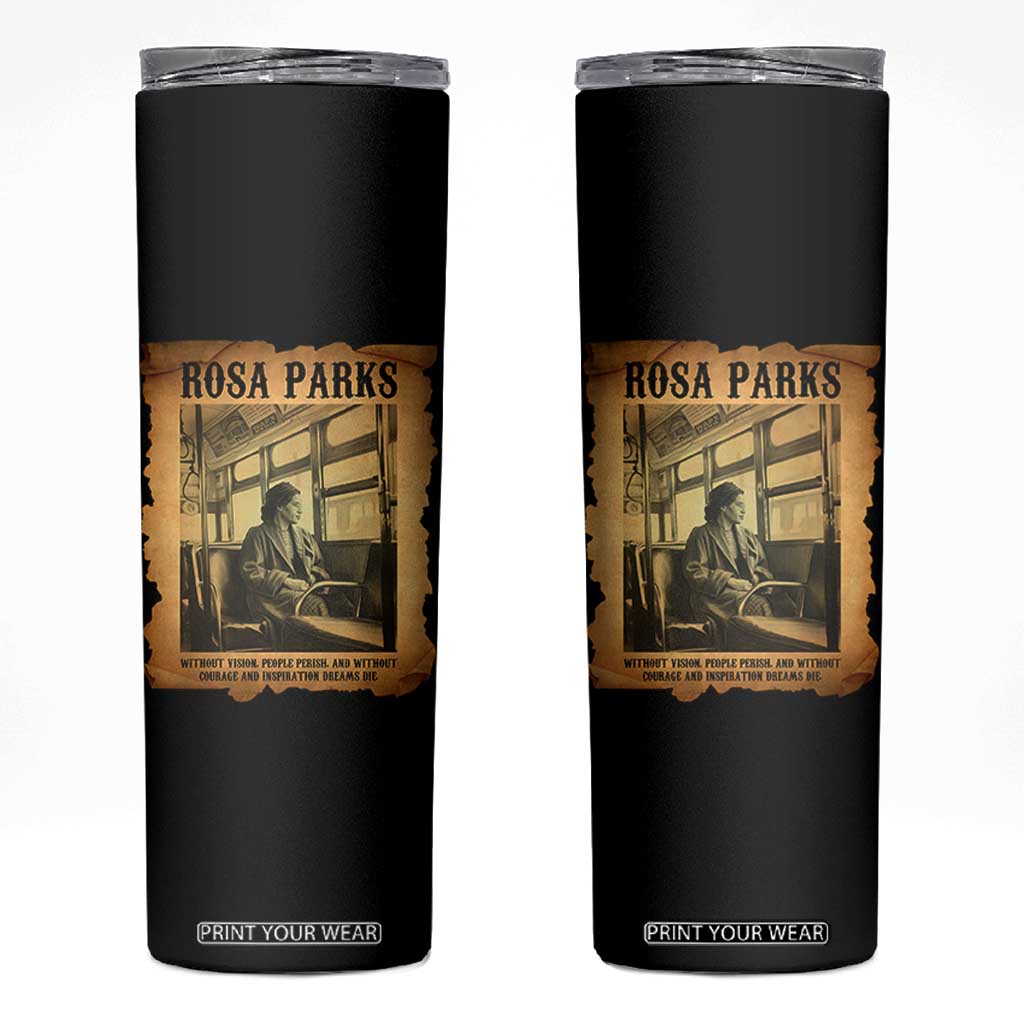 Rosa Parks Quote Skinny Tumbler Black Movement Protest TS14 Black Print Your Wear