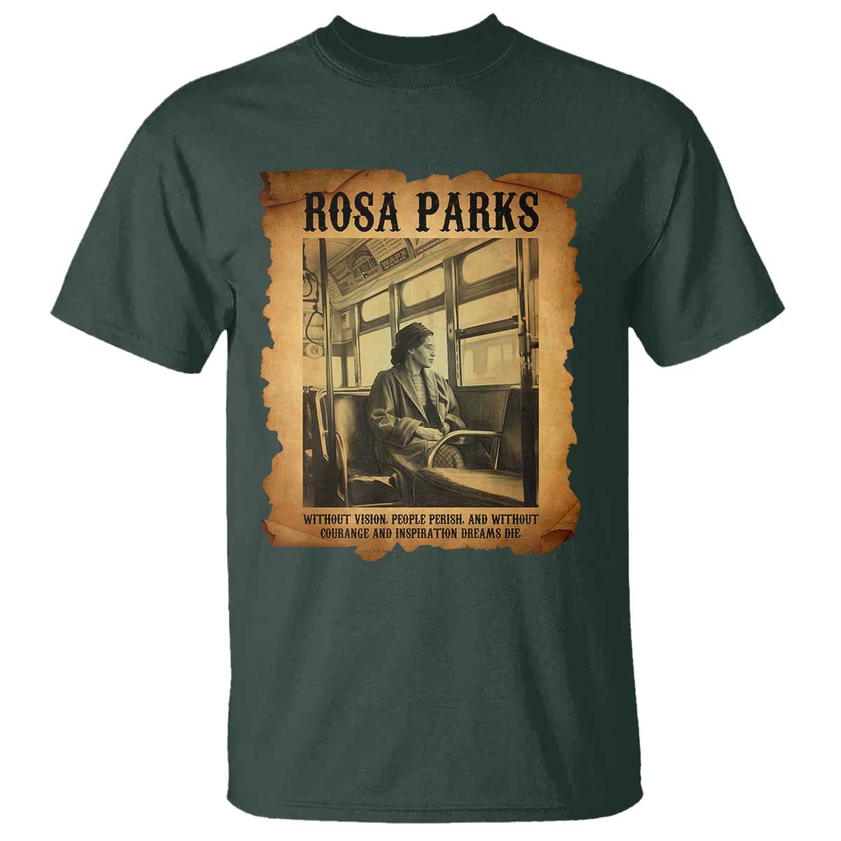 Rosa Parks Quote T Shirt Black Movement Protest TS14 Dark Forest Green Print Your Wear